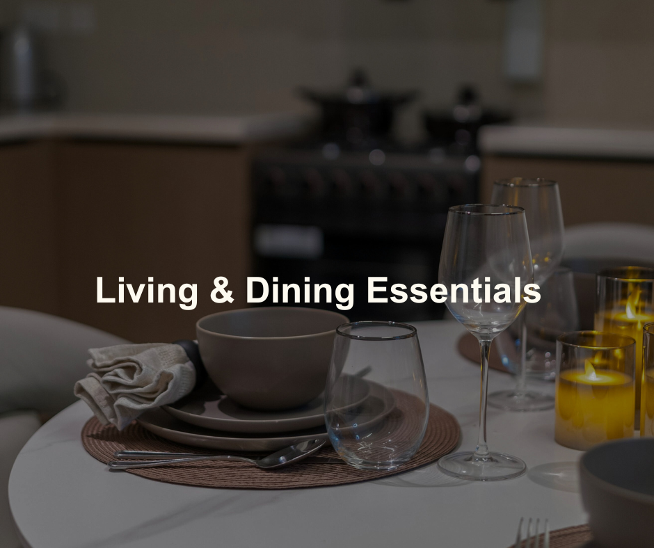 Living & Dining Essentials